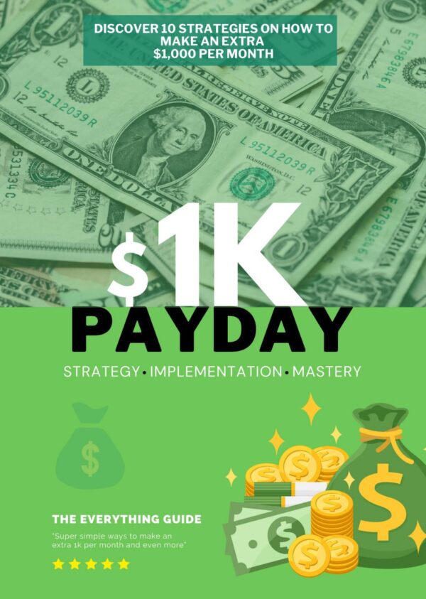 💰 $1K Payday: 10 Proven Strategies to Make an Extra $1,000 Every Month